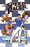 Speed Racer Volume 2 TPB (Speed Racer (Idw)) (v. 2)