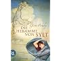 Die Hebamme von Sylt: Historischer Roman von Gisa Pauly