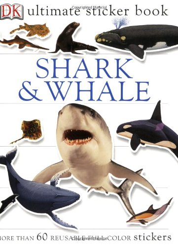 Shark and Whale (Ultimate Sticker Books)