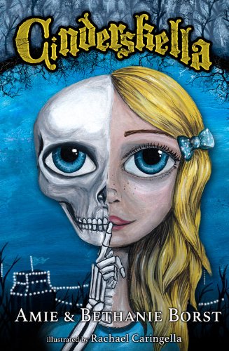 Cinderskella (Scarily Ever Laughter)