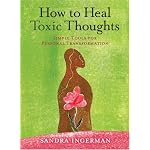 How to Heal Toxic Thoughts: Simple Tools for Personal Transformation book cover
