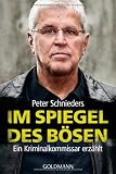 Schnieders, Peter: Im Spiegel des Bösen