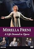 Mirella Freni: A Life Devoted to Opera