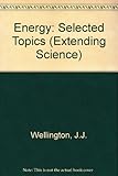 Energy : selected topics