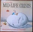 Mid-life Crisis Game