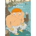 Chagall en Russie, Tome 1 :