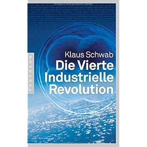 Die Vierte Industrielle Revolution