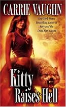 Kitty Raises Hell (Kitty Norville, Book 6)