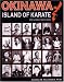 Okinawa Island of Karate