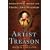 An Artist in Treason: The Extraordinary Double Life of General James Wilkinson