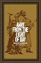 Away from the Light of Day - The Autobiography of Amadou and Mariam