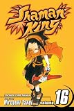 Shaman King, Vol. 16 (Shaman King (Graphic Novels)) (v. 16)