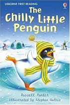 The Chilly Little Penguin (Usborne First Reading: Level 2)