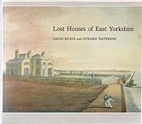 Lost houses of East Yorkshire