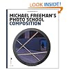 Michael Freeman's Photo School: Composition
