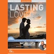Lasting Love (Live) | [Gay Hendricks, Katie Hendricks]