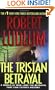 The Tristan Betrayal