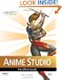 Anime Studio: The Official Guide