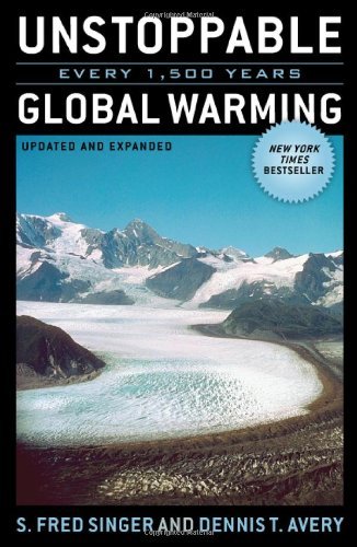Unstoppable Global Warming: Every 1,500 Years