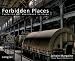 FORBIDDEN PLACES - Exploring our abandoned heritage