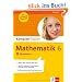 KomplettTrainer Mathematik 6. Klasse. Gymnasium