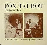 Fox Talbot : photographer
