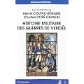 Histoire militaire des guerres de Vend�e