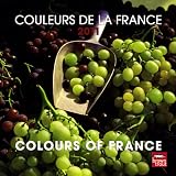 Couleurs De La France / Colours of France 2011 Calendar