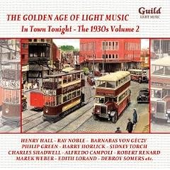 L'Age D'Or De La Musique L�g�re: Les Ann�es 1930 /Vol.2