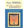 From Normal to Healthy
