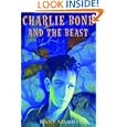 Charlie Bone and The Beast (Children Of The Red King, Book 6)