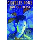 Charlie Bone and The Beast (Children Of The Red King, Book 6) by  Jenny Nimmo