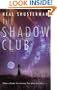 The Shadow Club (Turtleback School & Library Binding Edition)