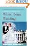 White House Weddings
