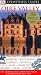 Loire Valley (EYEWITNESS TRAVEL GUIDE) by DK Publishing