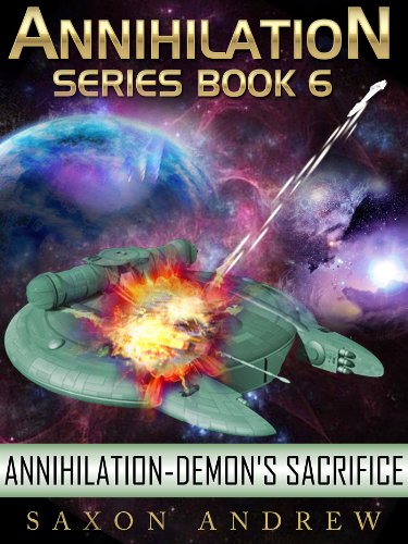 Demon's Sacrifice (Annihilation series Book 6)