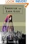 Through the Lion Gate: An American woman challenges the traditions of a veiled society and discovers a daughter