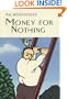 Money for Nothing