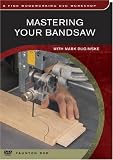 Mastering Your Bandsaw (DVD Edition)