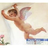 Piano Piano 5. Himmlisches Harfenspiel zum Tr�umen f�r kleine Kinder (Harfe Musik Baby)von "Judith Schiller"