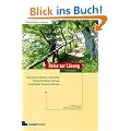 Reise zur L�sung: Coaching-Kompetenz in Beratung, Teamentwicklung, F�hrung, Lehrt�tigkeit, Gespr�chsf�hrung