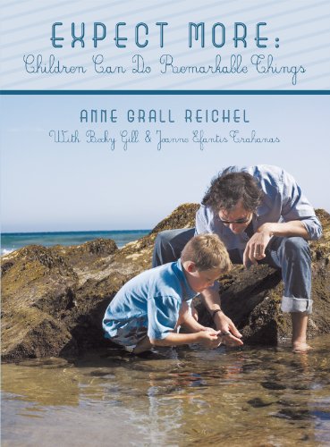 Expect More: Children Can Do Remarkable Things
