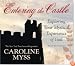 Entering the Castle: Exploring Your Mystical Experience of God: 9-CD Live Lecture!