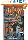 The Best of All Possible Wars