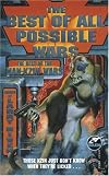 The Best of All Possible Wars