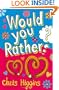 Would You Rather?