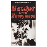 Hatchet for the Honeymoon [VHS]