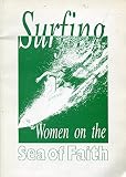 Surfing : women on the sea of faith