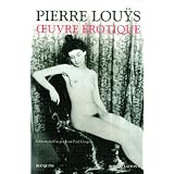 Oeuvre �rotiquepar Pierre Lou�s