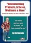"Brainstorming Products, Articles, Webinars & More... Quickly Plan Anything You Need To Get Done... FAST!"